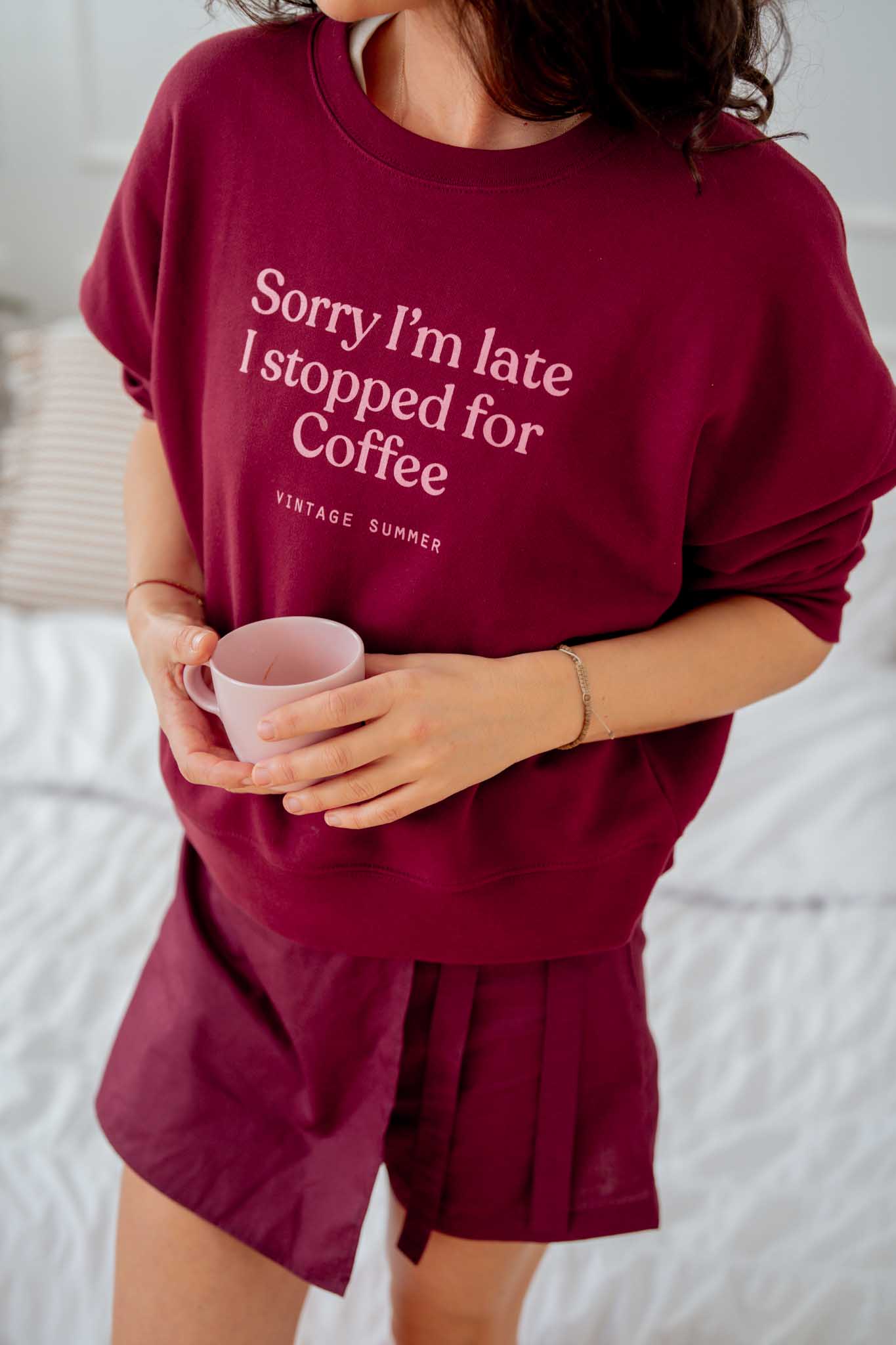 Бордо блуза Sorry I'm Late I stopped for coffee